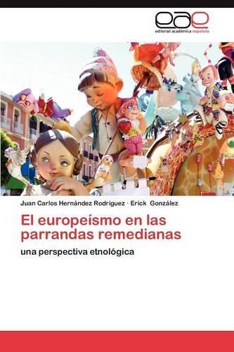 El Europeismo En Las Parrandas Remedianas