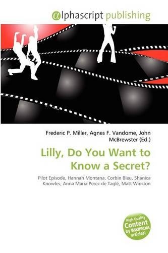 Lilly, Do You Want to Know a Secret?: (English)