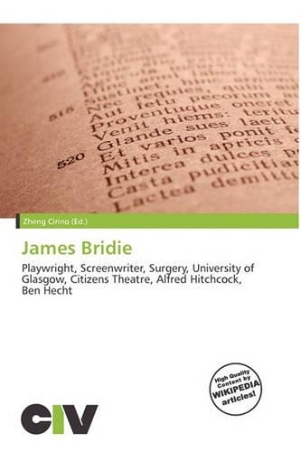James Bridie: (English)