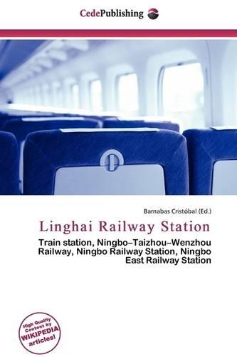 Linghai Railway Station