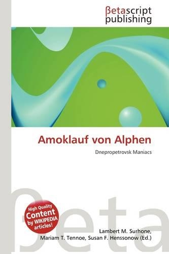 Amoklauf Von Alphen: (German)