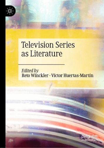 Television Series as Literature