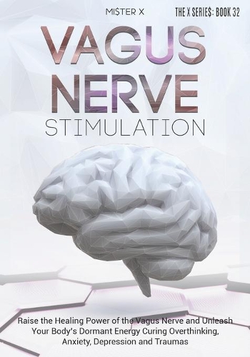 Vagus Nerve Stimulation