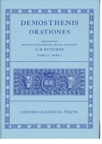 Demosthenes Orationes Vol. II. Part i