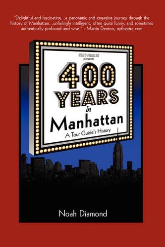 400 Years in Manhattan: (English)