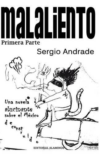 MALALIENTO (Primera Parte)