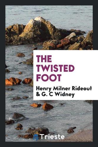 The Twisted Foot