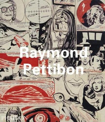 Raymond Pettibon: (Phaidon Contemporary Artists Series)