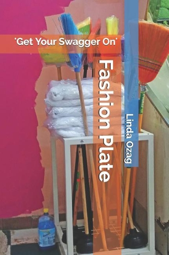 Fashion Plate: Get Your Swagger On