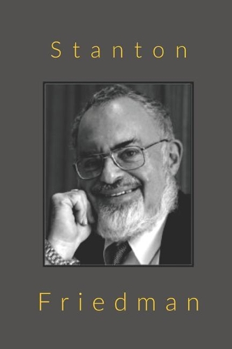 Stanton Friedman