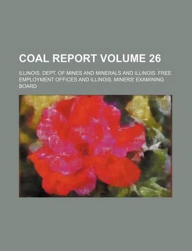 Coal Report Volume 26