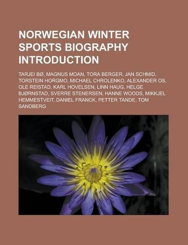 Norwegian Winter Sports Biography Introduction