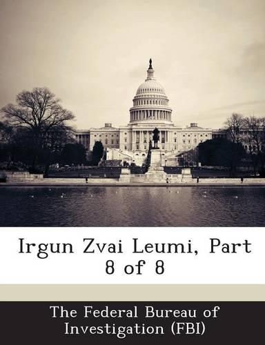 Irgun Zvai Leumi, Part 8 of 8: (English)