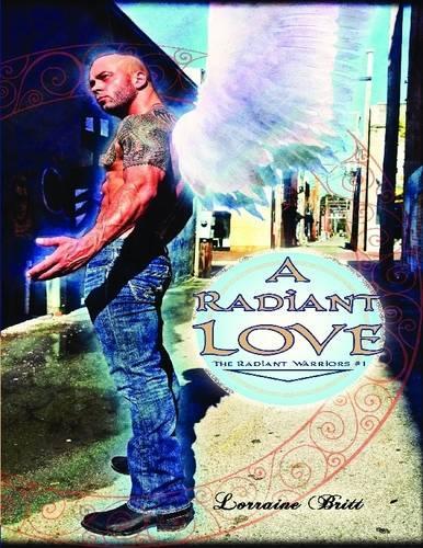 A Radiant Love