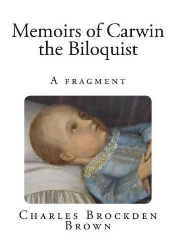 Memoirs of Carwin the Biloquist