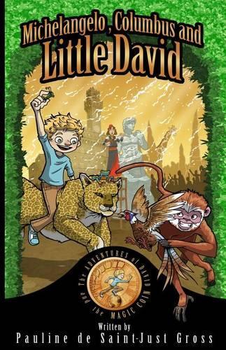 Michelangelo, Columbus and Little David