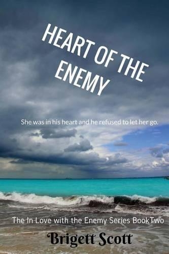 Heart of the Enemy: (In Love with the Enemy)