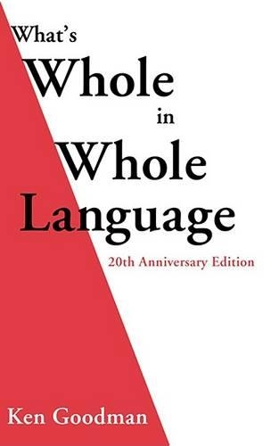 What's Whole in Whole Language