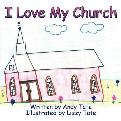 I Love My Church: (English)