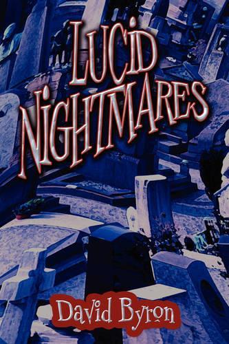 Lucid Nightmares