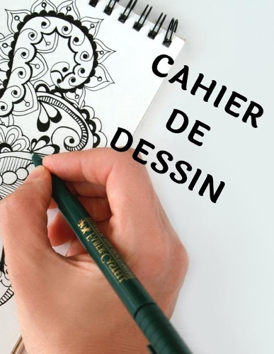 Cahier de Dessin