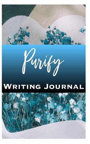 Purify Writing Journal