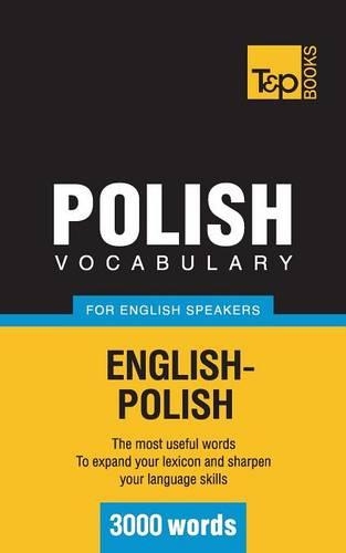 Polish Vocabulary for English Speakers - 3000 Words