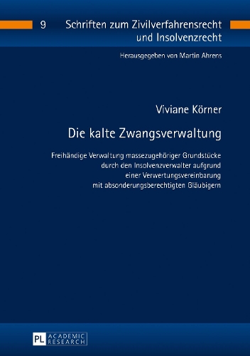 Die kalte Zwangsverwaltung