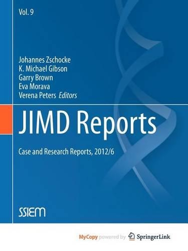 JIMD Reports - Case and Research Reports, 2012/6