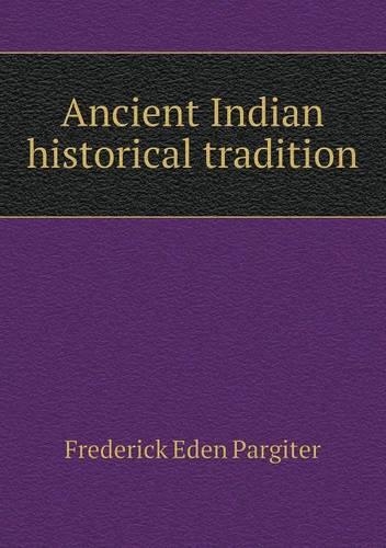Ancient Indian historical tradition: (English)