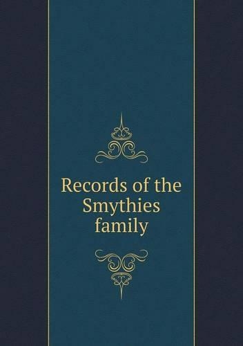 Records of the Smythies family