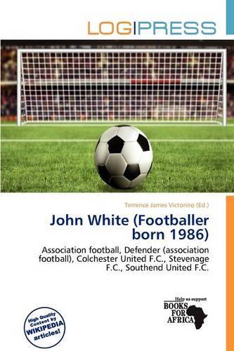 John White (Footballer Born 1986)