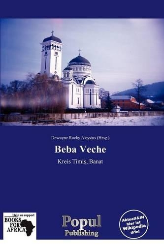 Beba Veche: (German)