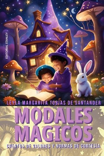 Modales Mágicos: Cuentos de valores y normas de cortesía