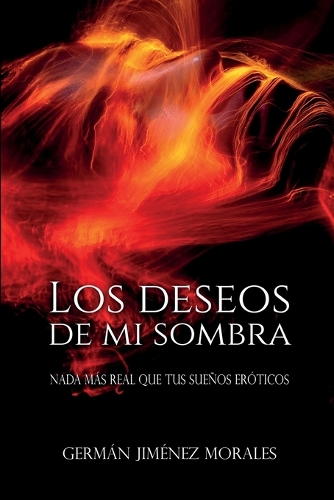 Los deseos de mi sombra