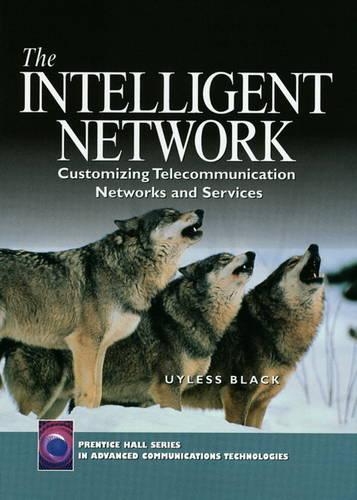 The Intelligent Network