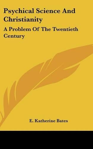 Psychical Science and Christianity