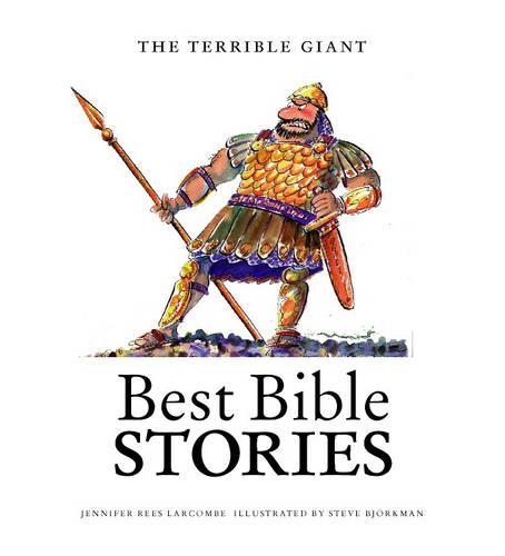 Terrible Giant: (Best Bible Stories)