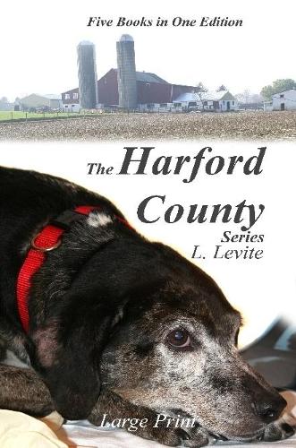 The Harford County Series Large Print