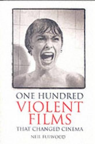 100 VIOLENT FILMS