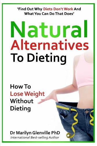 Natural Alternatives to Dieting