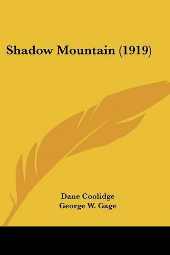 Shadow Mountain (1919): (English)