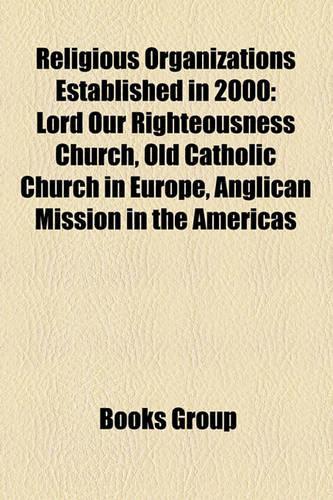 Religious Organizations Established in 2000