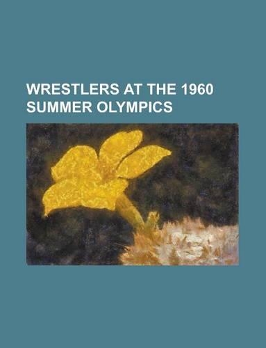Wrestlers at the 1960 Summer Olympics