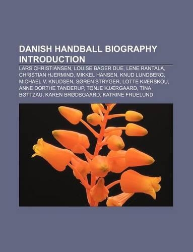 Danish Handball Biography Introduction