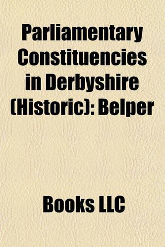 Parliamentary Constituencies in Derbyshire (Historic)