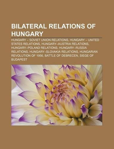 Bilateral Relations of Hungary