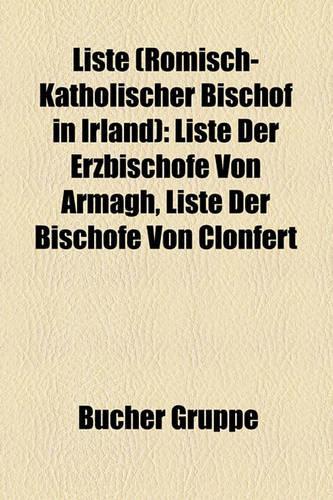 Liste (Romisch-Katholischer Bischof in Irland)