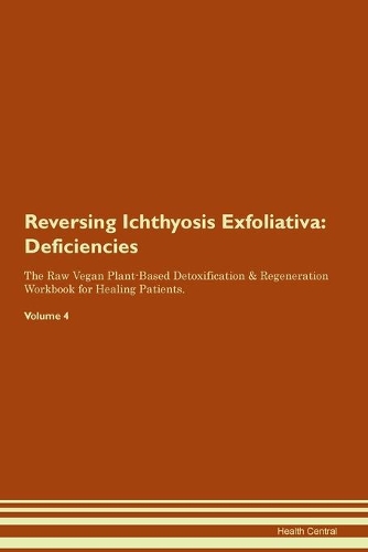 Reversing Ichthyosis Exfoliativa
