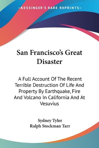 San Francisco's Great Disaster
